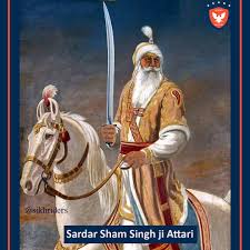 Sardar Sham Singh Attariwala in Battle